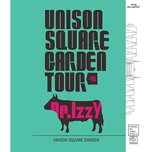 【送料無料】 BD/UNISON SQUARE GARDEN/UNISON SQUARE GARDEN TOUR 2016 Dr.Izzy at Yokosuka Arts Theatre 20...