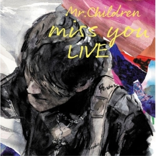 BD / Mr.Children / miss you LIVE(Blu-ray) (A式Wジャケット/歌詞付) / TFXQ-78281