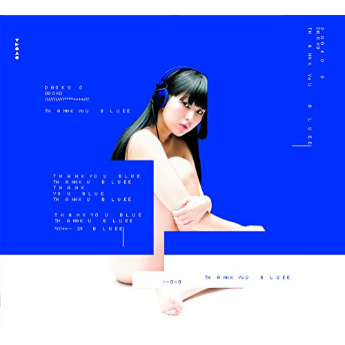 【送料無料】 CD/DAOKO/THANK YOU BLUE (CD+DVD) (初回限定盤)/TFCC-86624