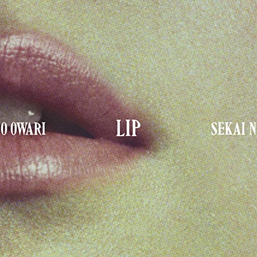 【送料無料】 CD/SEKAI NO OWARI/LIP (通常盤)/TFCC-86663
