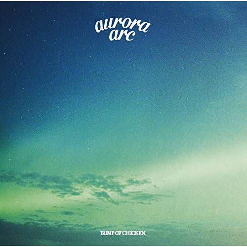 【送料無料】 CD/BUMP OF CHICKEN/aurora arc (通常盤)/TFCC-86681