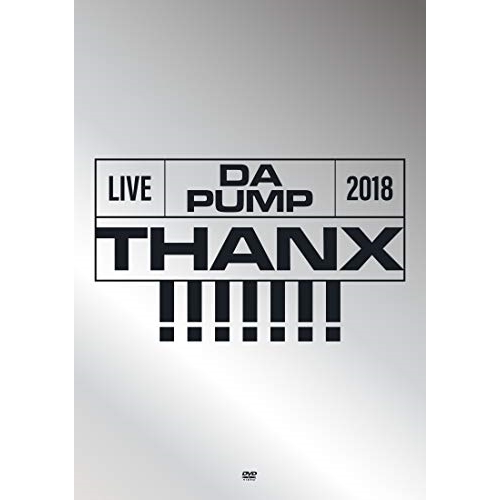 DVD / DA PUMP / LIVE DA PUMP 2018 THANX!!!!!!! at 東京国際フォーラム ホールA (本編DVD+特典DVD+2CD(スマプラ対応)) (初回生産限定版) / AVBD-16925
