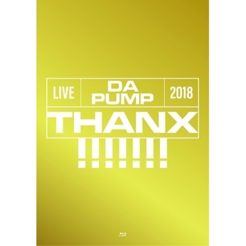 BD / DA PUMP / LIVE DA PUMP 2018 THANX!!!!!!! at 東京国際フォーラム ホールA(Blu-ray) (Blu-ray+2CD(スマプラ対応)) (初回生産限定版) / AVXD-16927