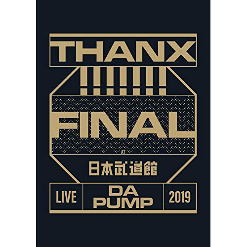 【送料無料】 DVD/DA PUMP/LIVE DA PUMP 2019 THANX!!!!!!! FINAL at 日本武道館 (2DVD(スマプラ対応)) (通常盤)/AVBD-16963