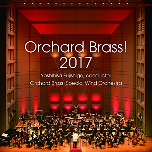 【送料無料】 CD/藤重佳久&オーチャードブラス!スペシャルウインドオーケストラ/オーチャードブラス!2017/AVCL-25962
