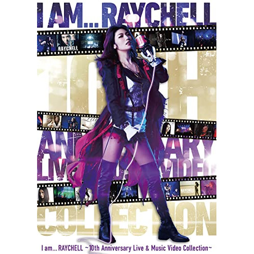 BD / Raychell / I am ... RAYCHELL ～10th Anniversary Live & Music Video Collection～(Blu-ray) (2Blu-ray+3CD) (初回生産限定盤) / AVXD-27432