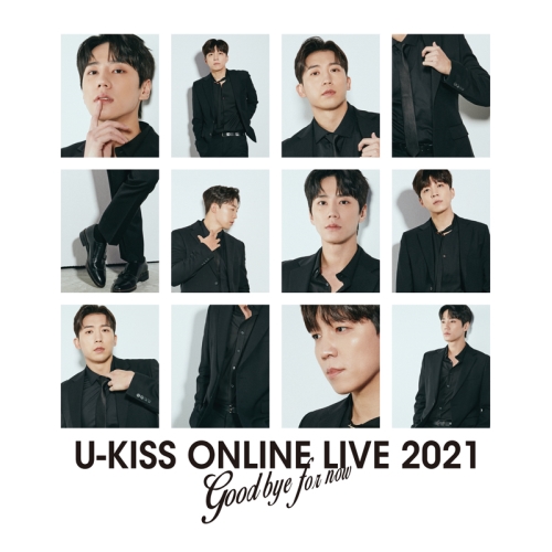 BD / U-KISS / U-KISS ONLINE LIVE 2021 ～Goodbye for now～(Blu-ray) (Blu-ray(スマプラ対応)) (通常版) / AVXD-27505