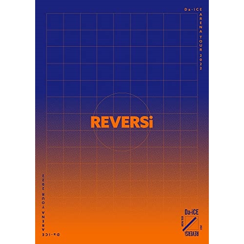 BD / Da-iCE / Da-iCE ARENA TOUR 2022 -REVERSi-(Blu-ray) (本編ディスク4枚+特典ディスク1枚(スマプラ対応)) (初回生産限定盤/豪華版) / AVXD-27605
