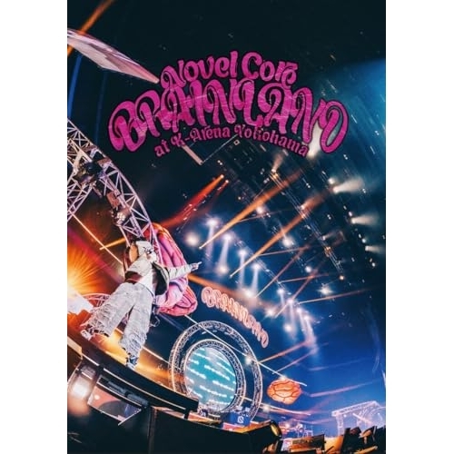 BD / Novel Core / ”BRAIN LAND” at K-Arena Yokohama(Blu-ray) (2Blu-ray(スマプラ対応)) (通常盤) / AVXD-27867
