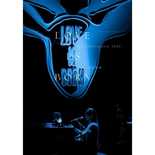 DVD / 大塚愛 / LOVE IS BORN ～22nd Anniversary 2025～ (本編ディスク+特典ディスク(スマプラ対応)) / AVBD-27893