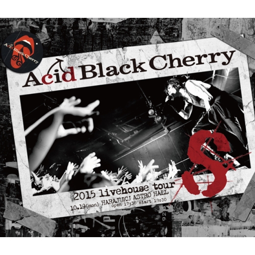 【送料無料】 BD/Acid Black Cherry/2015 livehouse tour S-エス-(Blu-ray)/AVXD-32248