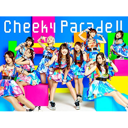 【送料無料】 CD/Cheeky Parade/Cheeky Parade II (CD+Blu-ray) (初回限定生産豪華盤)/AVCD-39267