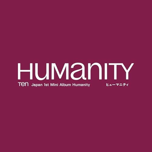 CD / TEN / Humanity (歌詞ライナー付) (初回生産限定盤Timeless Ver.) / AVCK-43525