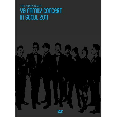 DVD / オムニバス / 15th ANNIVERSARY YG FAMILY CONCERT in SEOUL 2011 / AVBY-58061