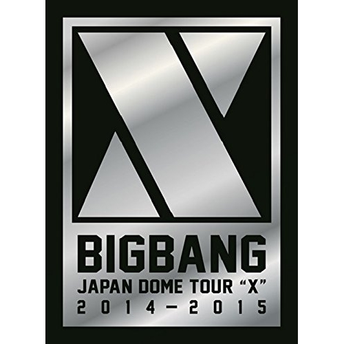 BD / BIGBANG / BIGBANG JAPAN DOME TOUR 2014～2015 ”X”(Blu-ray) (2Blu-ray+2CD) (初回生産限定DELUXE EDITION版) / AVXY-58298