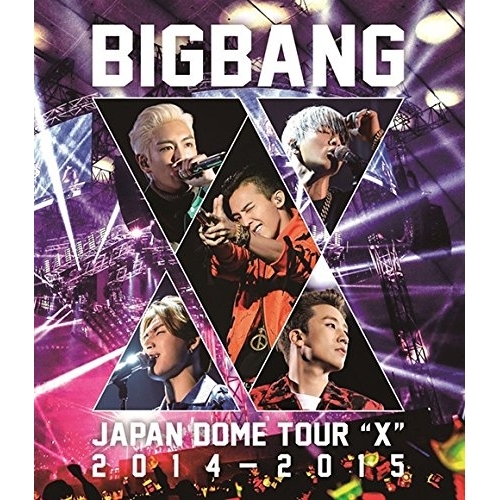 BD / BIGBANG / BIGBANG JAPAN DOME TOUR 2014～2015 ”X”(Blu-ray) (通常版) / AVXY-58302