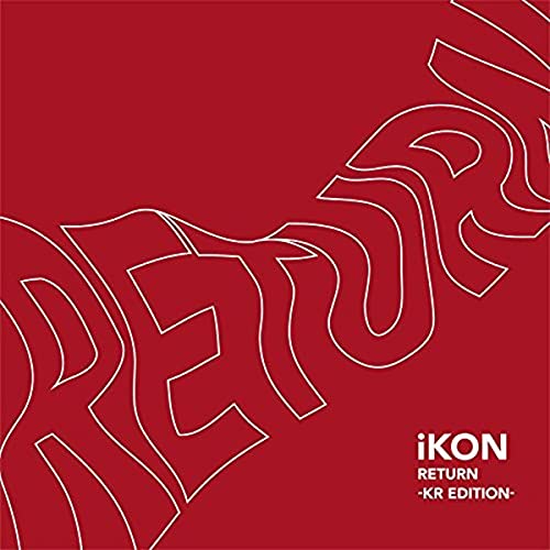 CD / iKON / RETURN -KR EDITION- (CD+DVD(スマプラ対応)) / AVCY-58653