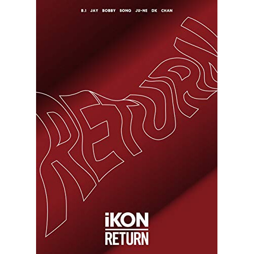 CD / iKON / RETURN (2CD+2DVD(スマプラ対応)) (初回生産限定盤) / AVCY-58716