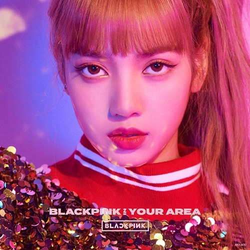 【送料無料】 CD/BLACKPINK/BLACKPINK IN YOUR AREA (CD(スマプラ対応)) (初回生産限定盤/LISA ver.)/AVCY-58787