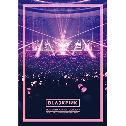 【送料無料】 DVD/BLACKPINK/BLACKPINK ARENA TOUR 2018 ”SPECIAL FINAL IN KYOCERA DOME OSAKA” (DVD(スマプラ対応)...