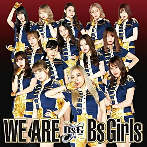 CD / BsGirls / WE ARE (TYPE-A) / AVCD-61080
