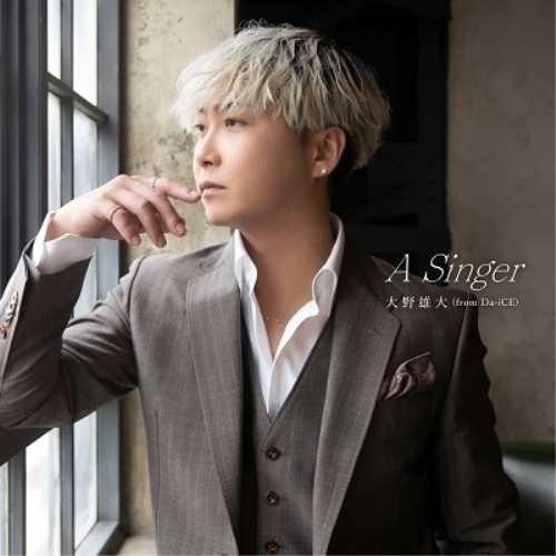 CD / 大野雄大(from Da-iCE) / A Singer (CD+Blu-ray(スマプラ対応)) / AVCD-63396