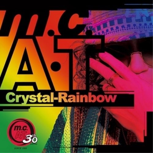 CD / m.c.A・T / Crystal-Rainbow (CD+Blu-ray(スマプラ対応)) / AVCD-63467