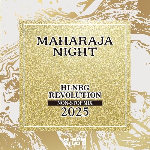 CD / オムニバス / MAHARAJA NIGHT HI-NRG REVOLUTION NON-STOP MIX 2025 (CD(スマプラ対応)) / AVCD-63723