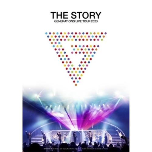 DVD / GENERATIONS from EXILE TRIBE / GENERATIONS 10th ANNIVERSARY YEAR GENERATIONS LIVE TOUR 2023 ”THE STORY” / RZBD-67024