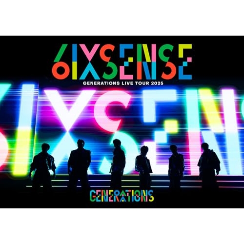 BD / GENERATIONS from EXILE TRIBE / GENERATIONS LIVE TOUR 2025 ”6IX SENSE”(Blu-ray) / RZXD-67488