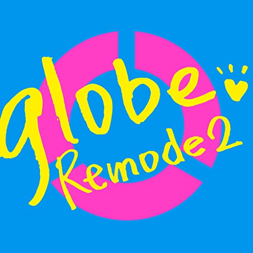 【送料無料】 CD/globe/Remode 2 (CD+DVD)/AVCG-70114