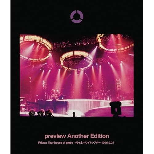BD / globe / preview Another Edition Private Tour house of globe -代々木ホワイトシアター 1996.9.27-(Blu-ray) / AVXG-72065