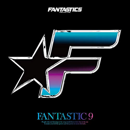 【送料無料】 CD/FANTASTICS from EXILE TRIBE/FANTASTIC 9 (通常盤)/RZCD-77075