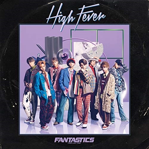 【送料無料】 CD/FANTASTICS from EXILE TRIBE/High Fever/RZCD-77185