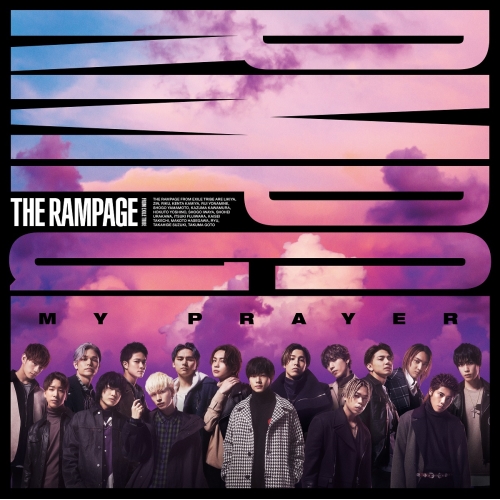 【送料無料】 CD/THE RAMPAGE from EXILE TRIBE/MY PRAYER/RZCD-77217