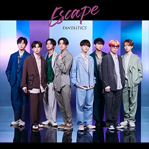 CD / FANTASTICS from EXILE TRIBE / Escape (CD+DVD) (Music Video盤) / RZCD-77573