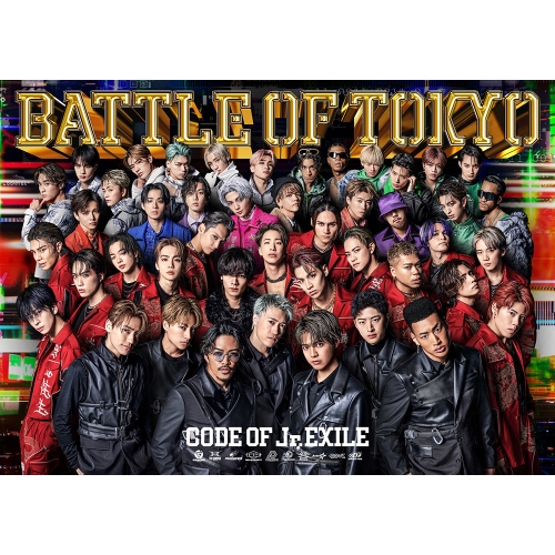 CD / GENERATIONS, THE RAMPAGE, FANTASTICS, BALLISTIK BOYZ, PSYCHIC FEVER from EXILE TRIBE / BATTLE OF TOKYO CODE OF Jr.EXILE / RZCD-77781