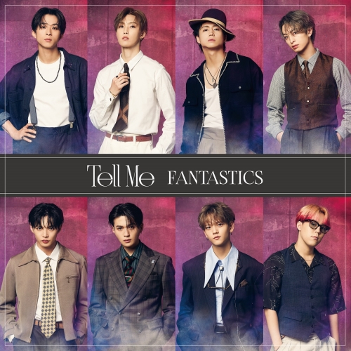 CD / FANTASTICS from EXILE TRIBE / Tell Me (通常盤) / RZCD-77790
