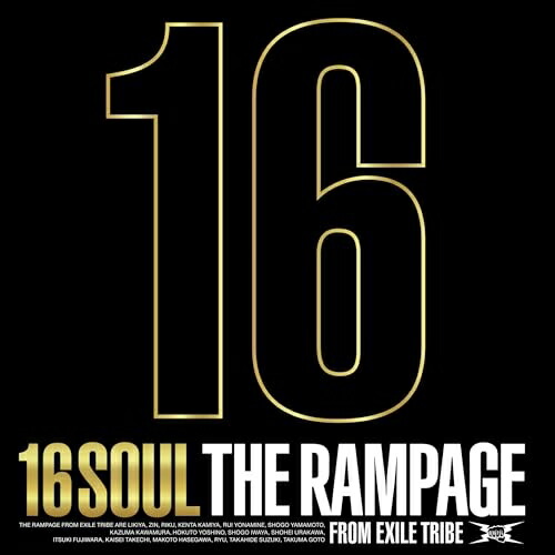 CD / THE RAMPAGE from EXILE TRIBE / 16SOUL / RZCD-77870