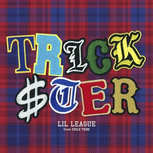 CD / LIL LEAGUE from EXILE TRIBE / TRICKSTER (通常盤) / RZCD-77901