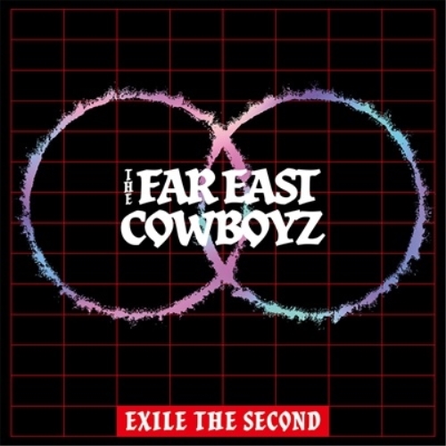 CD / EXILE THE SECOND / THE FAR EAST COWBOYZ / RZCD-77969