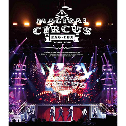 【送料無料】 BD/EXO-CBX/EXO-CBX ”MAGICAL CIRCUS” TOUR 2018(Blu-ray) (Blu-ray(スマプラ対応)) (通常版)/AVXK-79508
