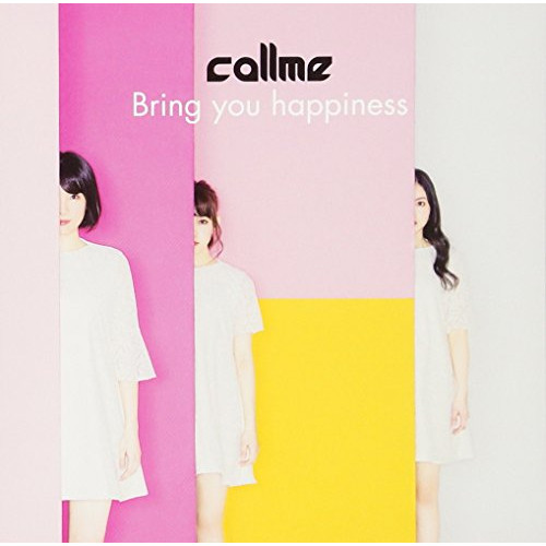 【送料無料】 CD/callme/Bring you happiness (CD+DVD) (Type-B)/AVCD-83788