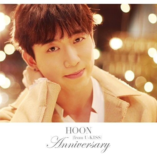 【送料無料】 CD/HOON(from U-KISS)/Anniversary (CD(スマプラ対応))/AVCD-83987