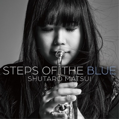【送料無料】 LP(30cm)/松井秀太郎/STEPS OF THE BLUE (ライナーノーツ) (初回生産限定盤)/AVJL-84151