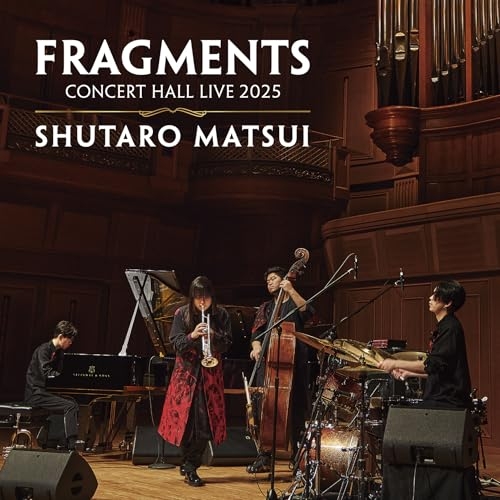 LP(30cm) / 松井秀太郎 / FRAGMENTS - CONCERT HALL LIVE 2025 (初回生産限定盤) / AVJL-84182