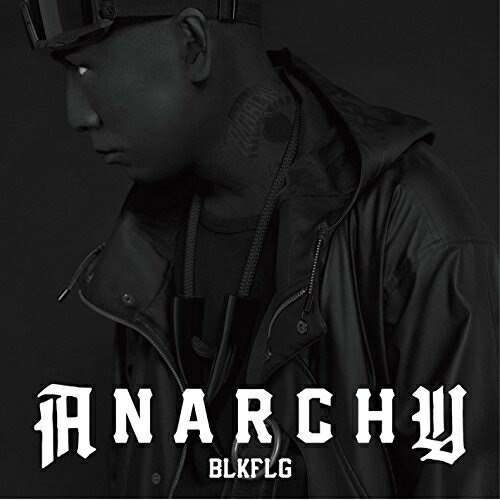 【送料無料】 CD/ANARCHY/BLKFLG (通常盤)/RZCD-86143