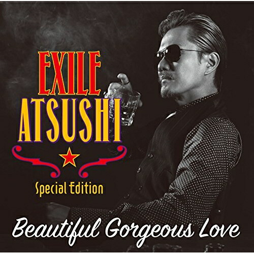 atsushiページ 送料無料】 CD/EXILE ATSUSHI/RED DIAMOND DOGS/Beautiful Gorgeous