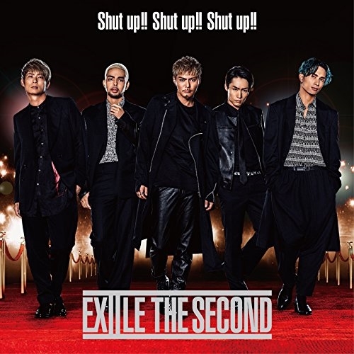 【送料無料】 CD/EXILE THE SECOND/Shut up!! Shut up!! Shut up!!/RZCD-86157