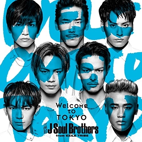 【送料無料】 CD/三代目 J Soul Brothers from EXILE TRIBE/Welcome to TOKYO (CD+DVD)/RZCD-86210